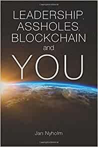Portfolio book: Leadership, Assholes, Blockchain and You